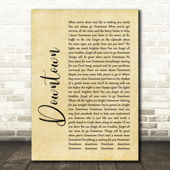 Petula Clark Downtown Rustic Script Song Lyric Print