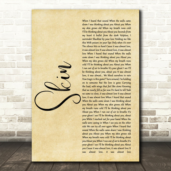 Rag'n'Bone Man Skin Rustic Script Song Lyric Print