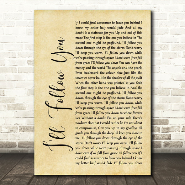 Shinedown I'll Follow You Rustic Script Song Lyric Print
