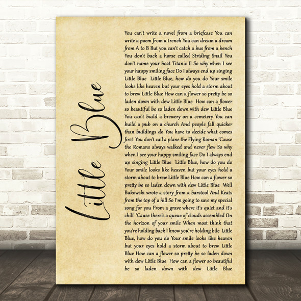 The Beautiful South Little Blue Rustic Script Song Lyric Print