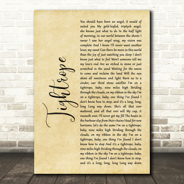 The Stone Roses Tightrope Rustic Script Song Lyric Print