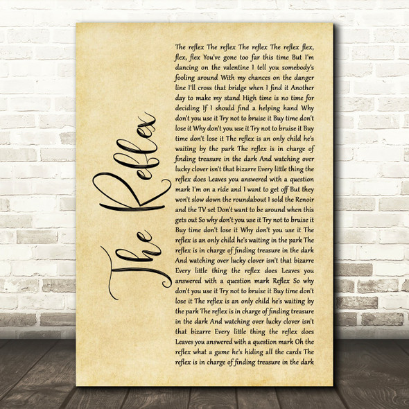 Duran Duran The Reflex Rustic Script Song Lyric Print