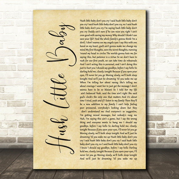 Ed Sheeran feat Wretch 32 Hush little baby Rustic Script Song Lyric Print
