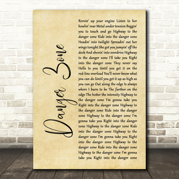 Kenny Loggins Danger Zone Rustic Script Song Lyric Print
