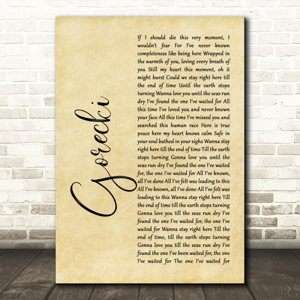 Lamb Gorecki Rustic Script Song Lyric Print
