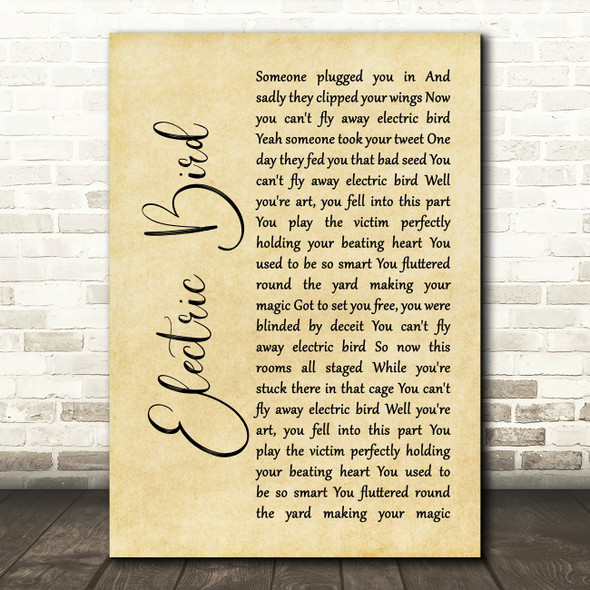 Sia Electric Bird Rustic Script Song Lyric Print