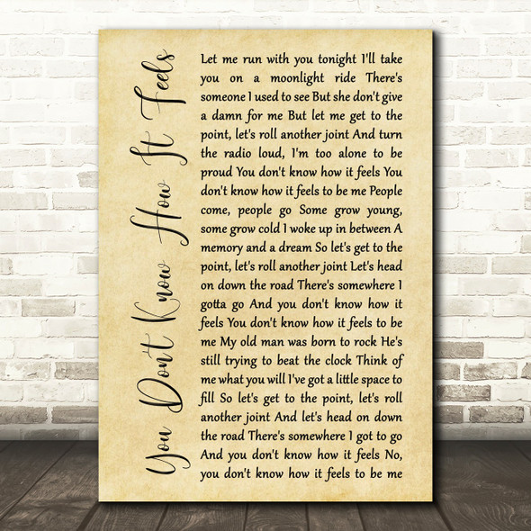 Tom Petty You Don't Know How It Feels Rustic Script Song Lyric Print