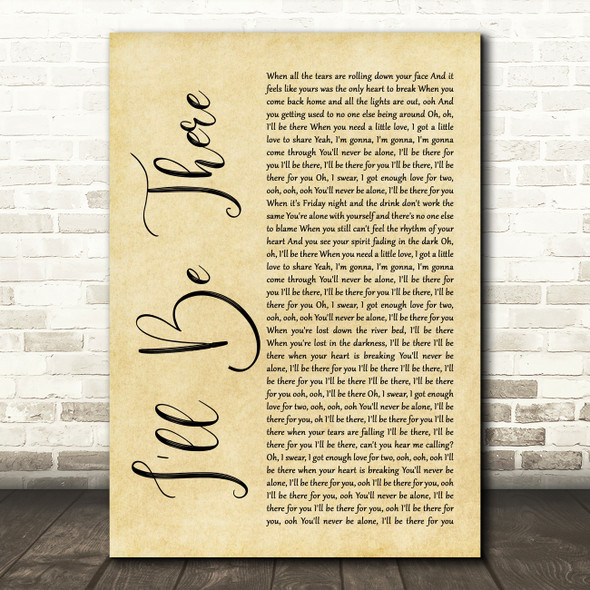 Jess Glynne I'll Be There Rustic Script Song Lyric Quote Print