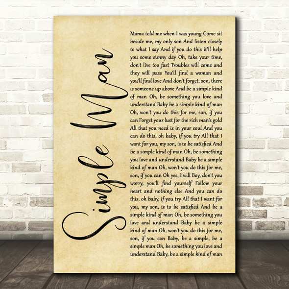 Lynyrd Skynyrd Simple Man Rustic Script Song Lyric Quote Print
