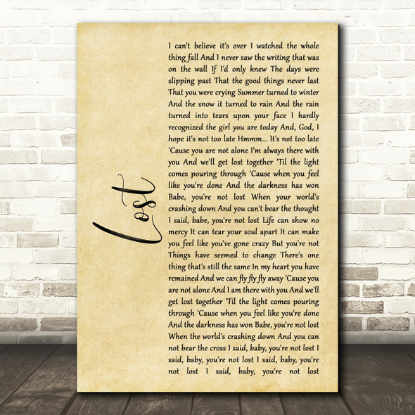 Michael Buble Lost Rustic Script Song Lyric Quote Print