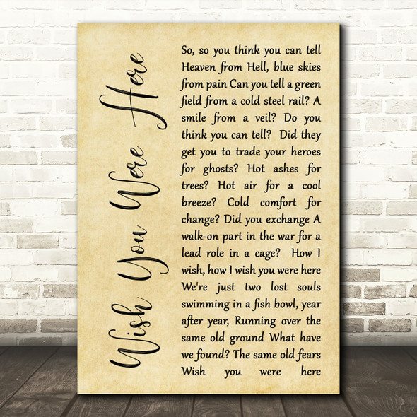 Pink Floyd Wish You Were Here Rustic Script Song Lyric Quote Print