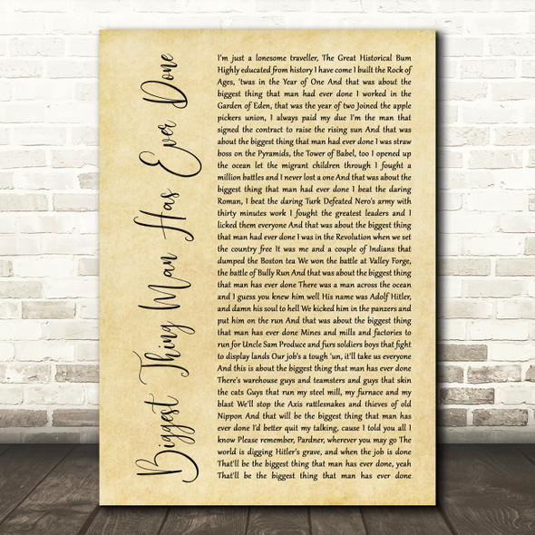 Woody Guthrie Biggest Thing Man Has Ever Done Rustic Script Song Lyric Print
