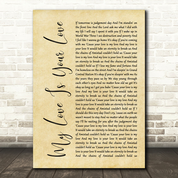 Whitney Houston My Love Is Your Love Rustic Script Song Lyric Quote Print