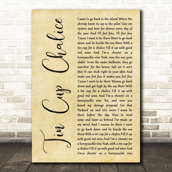 Jimmy Buffett Tin Cup Chalice Rustic Script Song Lyric Music Art Print