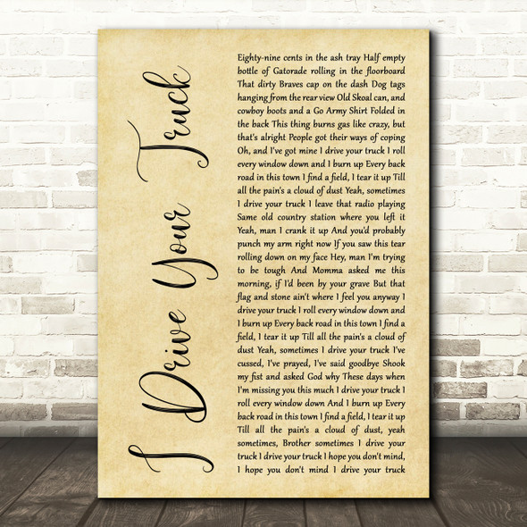 Lee Brice I Drive Your Truck Rustic Script Song Lyric Music Art Print