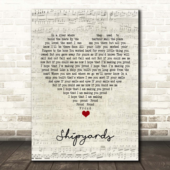 The Lake Poets Shipyards Script Heart Song Lyric Print