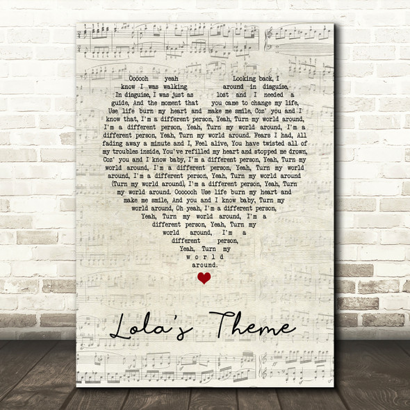 The Shapeshifters Lola's Theme Script Heart Song Lyric Print