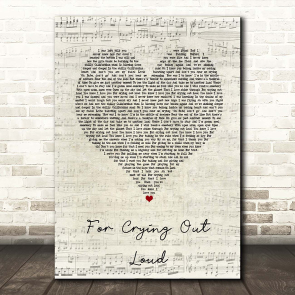 Meat Loaf For Crying Out Loud Script Heart Song Lyric Print