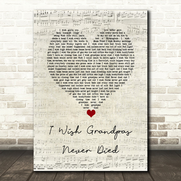 Riley Green I Wish Grandpas Never Died Script Heart Song Lyric Wall Art Print