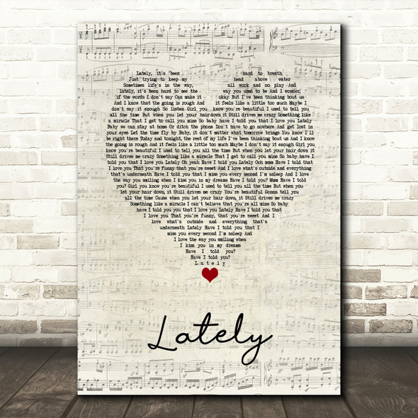 Dan + Shay Lately Script Heart Song Lyric Wall Art Print