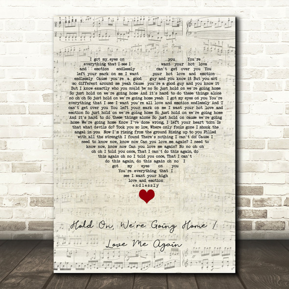 Ella Henderson Hold On, We're Going Home Love Me Again Script Heart Song Lyric Wall Art Print