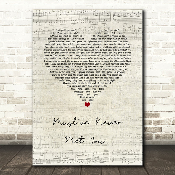 Luke Combs Must've Never Met You Script Heart Song Lyric Wall Art Print