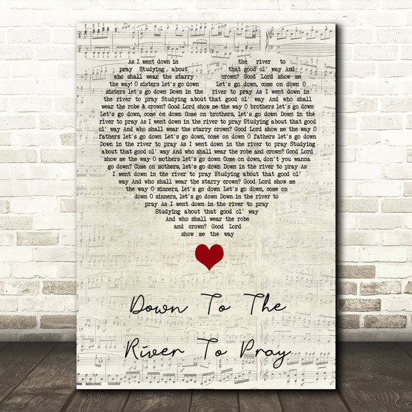 Alison Krauss Down To The River To Pray Script Heart Song Lyric Quote Music Print