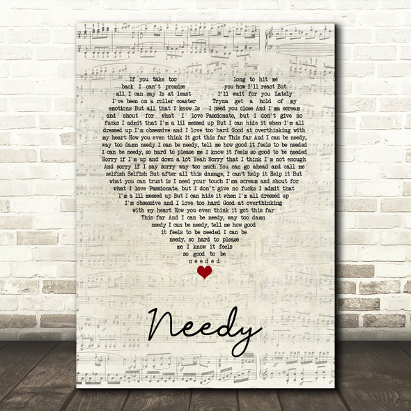 Ariana Grande Needy Script Heart Song Lyric Quote Music Print