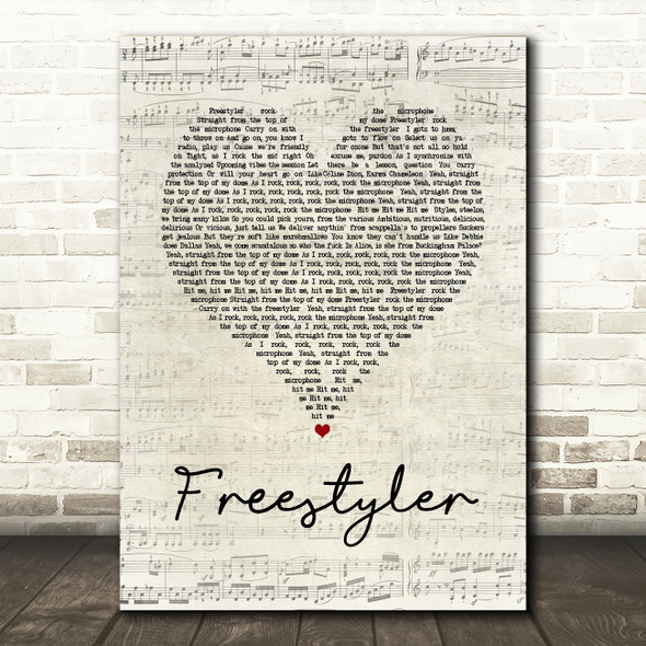 Bomfunk MC's Freestyler Script Heart Song Lyric Quote Music Print