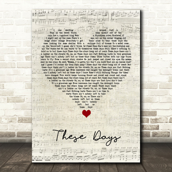 Bon Jovi These Days Script Heart Song Lyric Quote Music Print
