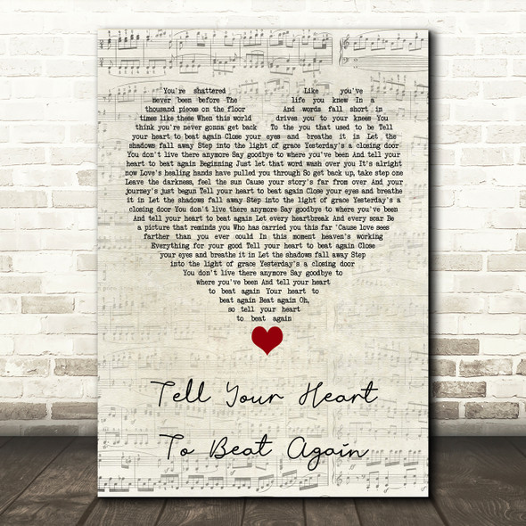 Danny Gokey Tell Your Heart To Beat Again Script Heart Song Lyric Quote Music Print