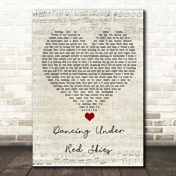 Dermot Kennedy Dancing Under Red Skies Script Heart Song Lyric Quote Music Print