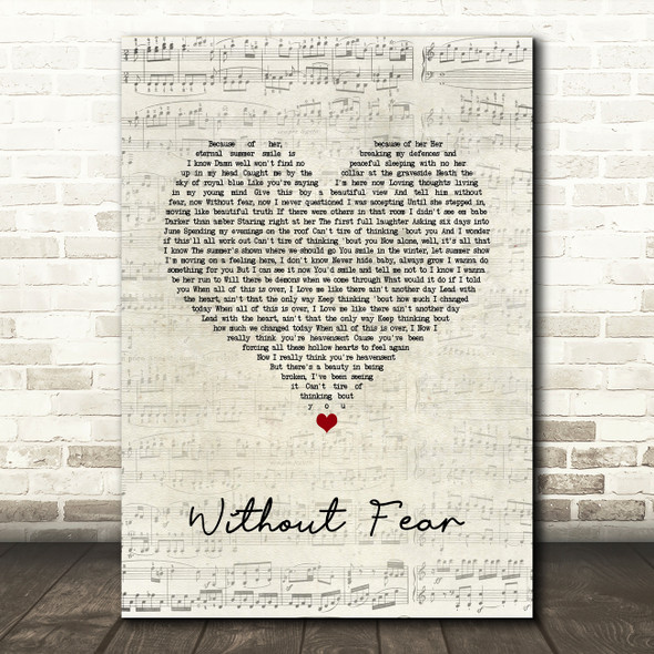 Dermot Kennedy Without Fear Script Heart Song Lyric Quote Music Print