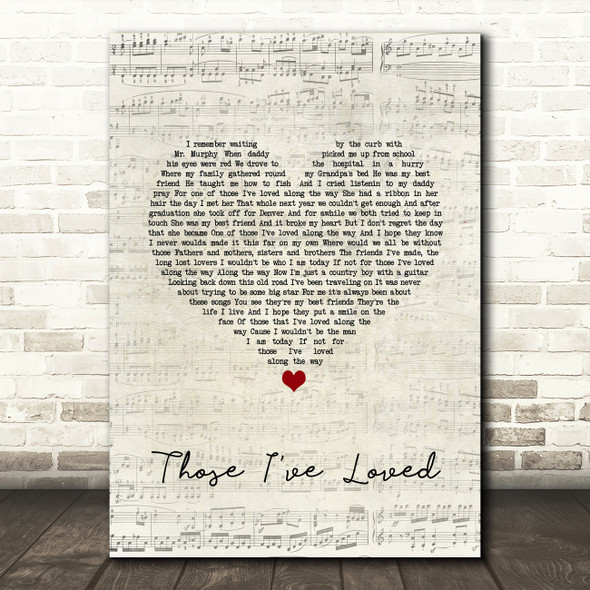Eric Church Those I've Loved Script Heart Song Lyric Quote Music Print