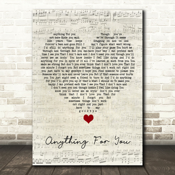 Gloria Estefan Anything For You Script Heart Song Lyric Quote Music Print