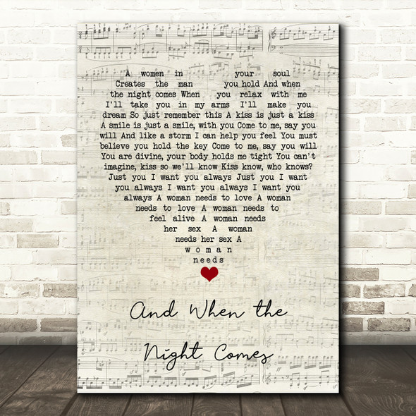Jon and Vangelis And When the Night Comes Script Heart Song Lyric Quote Music Print