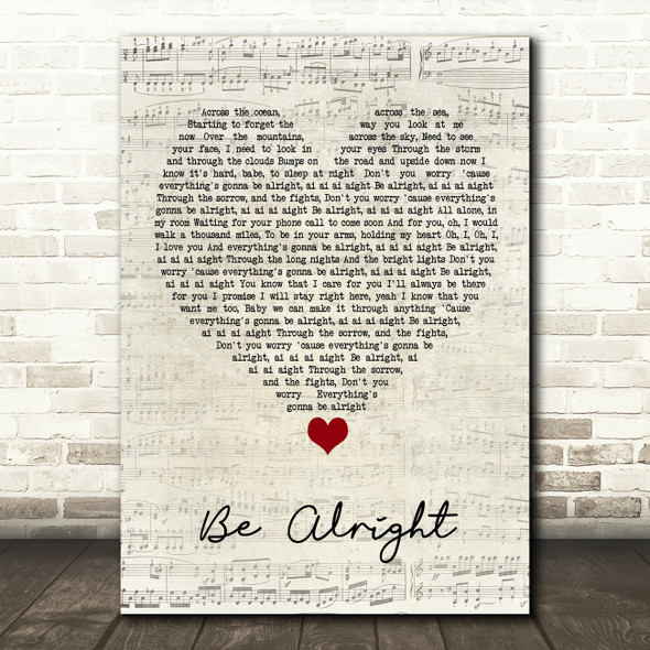 Justin Bieber Be Alright Script Heart Song Lyric Quote Music Print