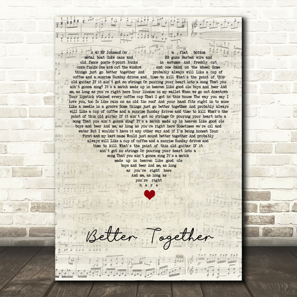 Luke Combs Better Together Script Heart Song Lyric Quote Music Print