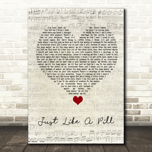 Pink Just Like A Pill Script Heart Song Lyric Quote Music Print