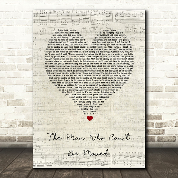 The Script The Man Who Can't Be Moved Script Heart Song Lyric Quote Music Print