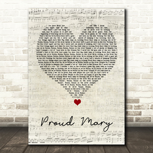 Tina Turner Proud Mary Script Heart Song Lyric Quote Music Print