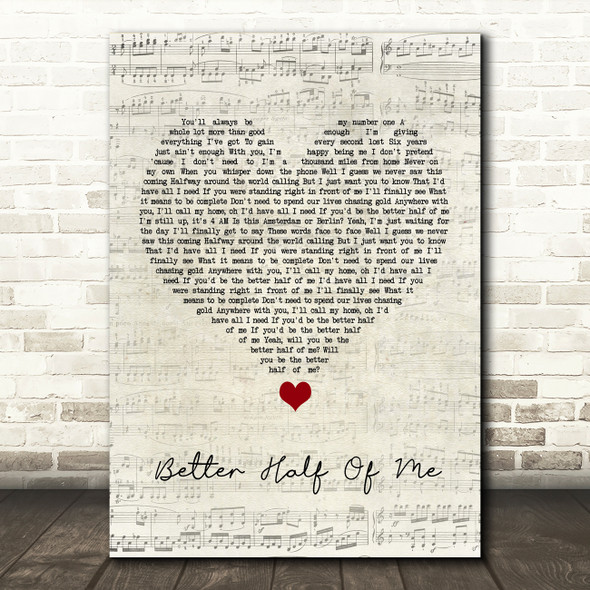 Tom Walker Better Half Of Me Script Heart Song Lyric Quote Music Print