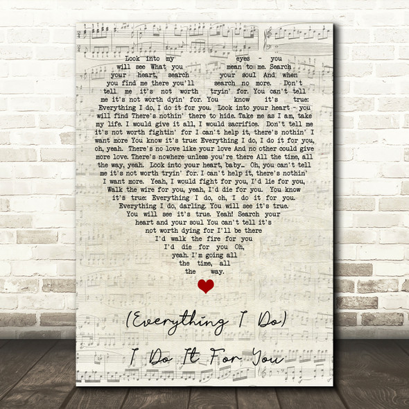 Everything I Do I Do It For You Bryan Adams Script Heart Quote Song Lyric Print