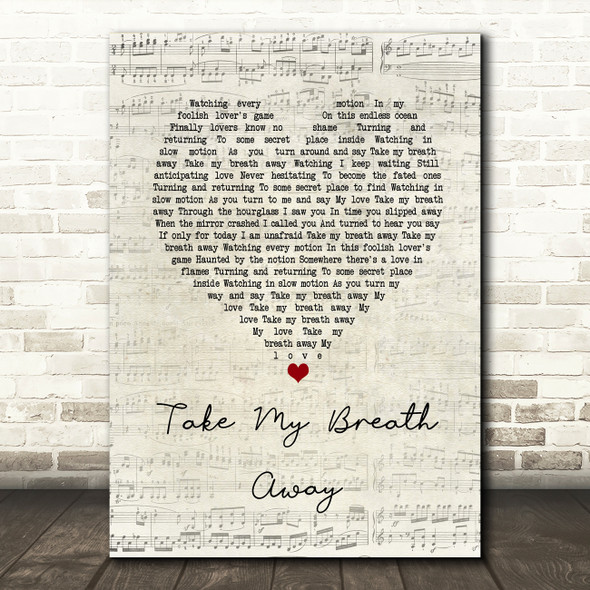Berlin Take My Breath Away Script Heart Song Lyric Quote Print