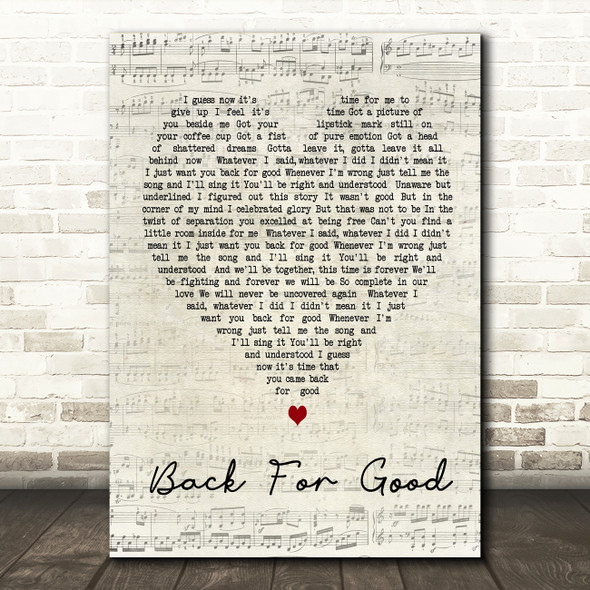 Back For Good Take That Script Heart Song Lyric Quote Print