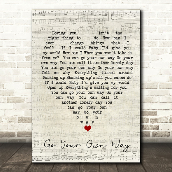 Go Your Own Way Fleetwood Mac Script Heart Quote Song Lyric Print