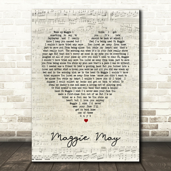 Maggie May Rod Stewart Script Heart Song Lyric Quote Print