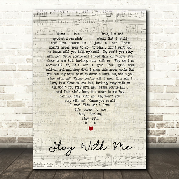 Stay With Me Sam Smith Script Heart Song Lyric Quote Print