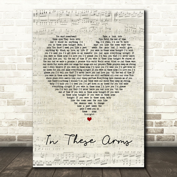 Bon Jovi In These Arms Script Heart Song Lyric Quote Print