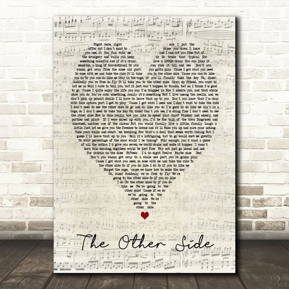 The Other Side The Greatest Showman Script Heart Song Lyric Quote Print